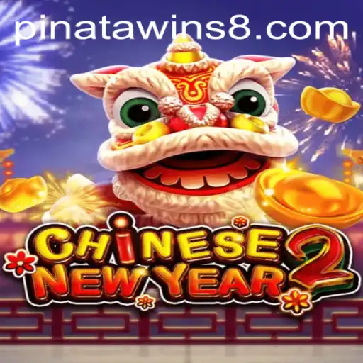 CHINESENEWYEAR2: A Festive Celebration of 'Pinata Wins'