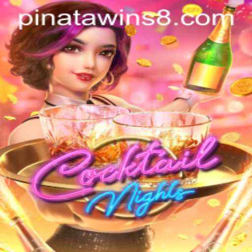 CocktailNights Unveiled: Dive Into the World of Pinata Wins