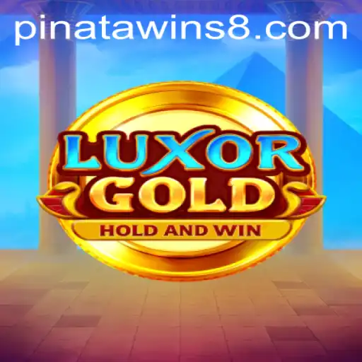 Unveiling LuxorGold: The Thrilling World of Pinata Wins