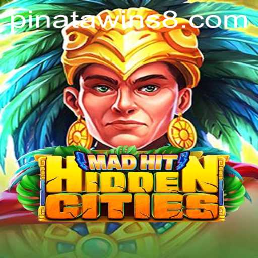 MadHitHiddenCities: Discover the Secrets with Pinata Wins