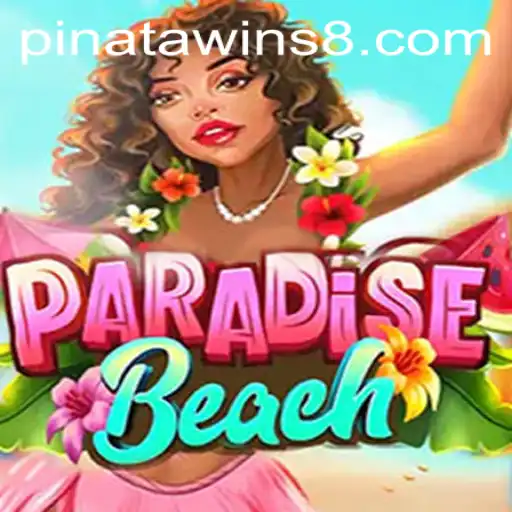 ParadiseBeach: Dive Into the Excitement of Pinata Wins