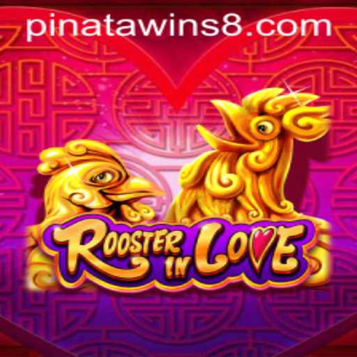 Unveiling the Excitement of RoosterInLove: Pinata Wins