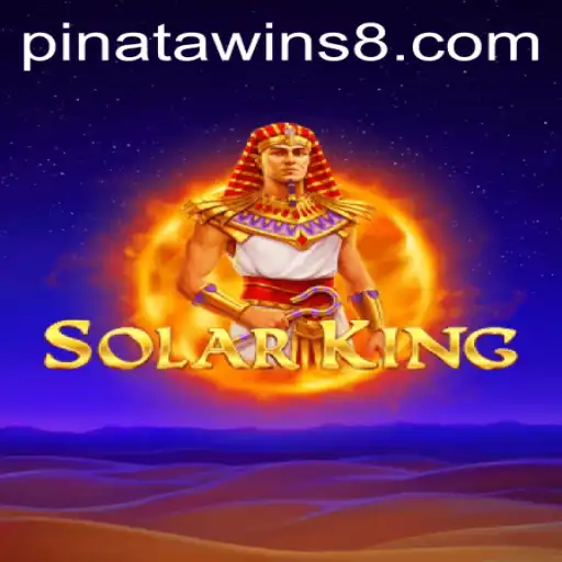 Discover the Thrills of SolarKing: Experience the Excitement of Pinata Wins