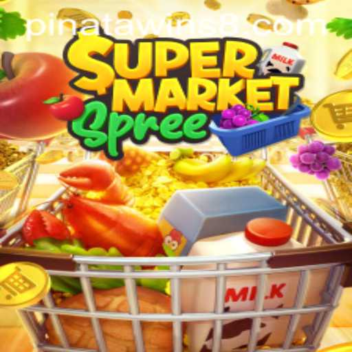 Understanding SupermarketSpree and the Excitement of Pinata Wins