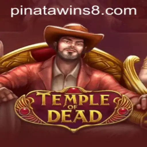 TempleofDead: Unveiling the Thrilling Adventure with Pinata Wins
