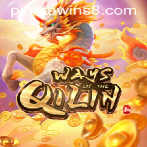 Exploring the Mysticism of 'Ways of the Qilin' and the Thrill of Pinata Wins
